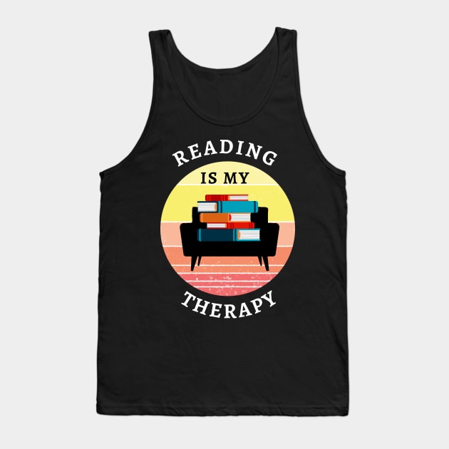 Reading Is My Therapy Tank Top by Dogefellas